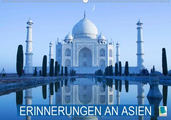 Erinnerungen an Asien (Wandkalender 2021 DIN A2 quer)