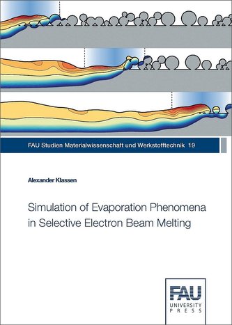 Simulation of Evaporation Phenomena in Selective Electron Beam Melting