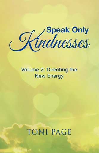 Speak Only Kindnesses