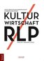 Kultur Wirtschaft RLP