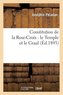 Constitution de la Rose-Croix: le Temple et le Graal (Éd.1893)