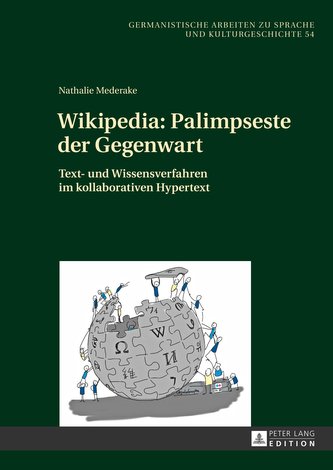 Wikipedia: Palimpseste der Gegenwart