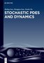 Stochastic PDEs and Dynamics