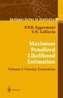 Maximum Penalized Likelihood Estimation 1. Density Estimation