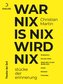 War nix is nix wird nix