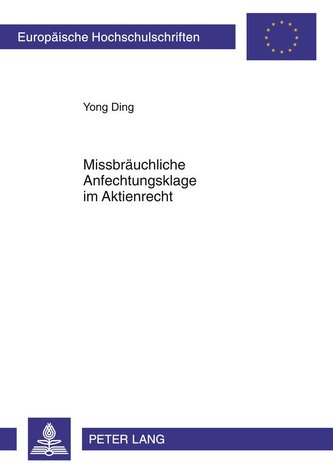 Missbräuchliche Anfechtungsklage im Aktienrecht