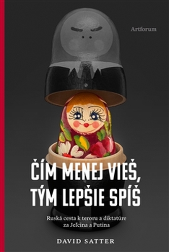 Čím menej vieš, tým lepšie spíš