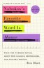 Nabokov's Favorite Word Is Mauve: What the Numbers Reveal about the Classics, Bestsellers, and Our Own Writing
