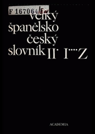 Velký španělsko-český slovník II. (I-Z)