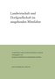 Landwirtschaft und Dorfgesellschaft im ausgehenden Mittelalter