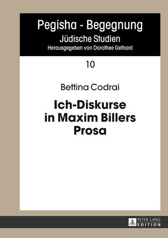 Ich-Diskurse in Maxim Billers Prosa