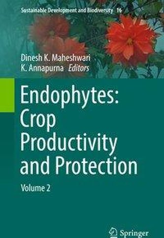 Endophytes: Crop Productivity and Protection
