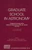 Graduate School in Astronomy: XI Special Courses at the National Observatory of Rio de Janeiro