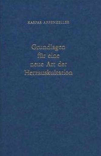 Grundlagen für eine neue Art der Herzauskultation
