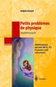 Petits problèmes de physique - deuxième partie