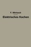 Elektrisches Kochen