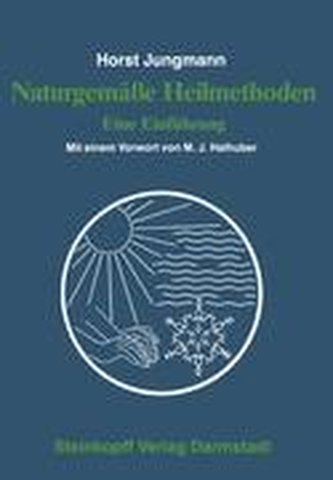 Naturgemäße Heilmethoden