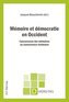 Mémoire et démocratie en Occident