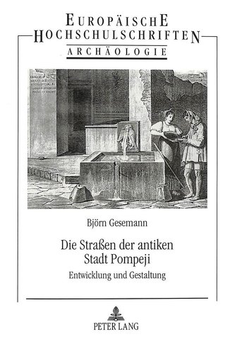 Die Straßen der antiken Stadt Pompeji