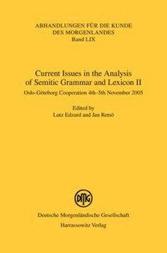 Current Issues in the Analysis of Semitic Grammar and Lexicon II