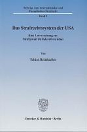 Das Strafrechtssystem der USA