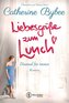 Liebesgrüße zum Lunch