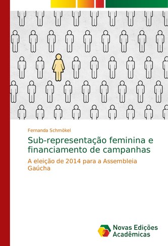 Sub-representação feminina e financiamento de campanhas
