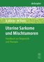 Uterine Sarkome und Mischtumoren
