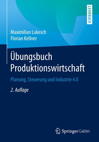 Übungsbuch Produktionswirtschaft