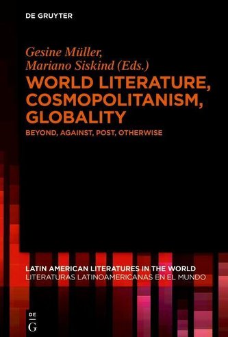 World Literature, Cosmopolitanism, Globality