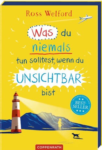 Was du niemals tun solltest, wenn du unsichtbar bist (Broschur)