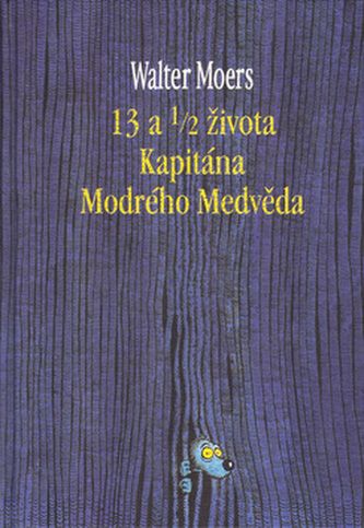 13 a 1/2 života kapitána Modrého medvěda