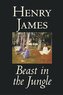 Beast in the Jungle by Henry James, Fiction, Classics, Literary, Alternative History, Short Stories