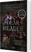 Dear Reader (Devil's Backbone Society 1)
