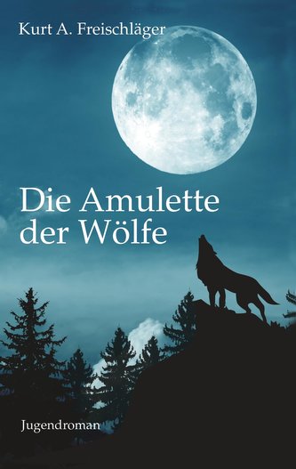 Die Amulette der Wölfe