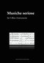 Musiche seriose