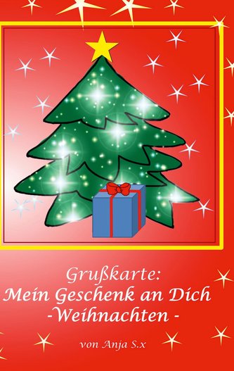 Grußkarte - Mein Geschenk an Dich
