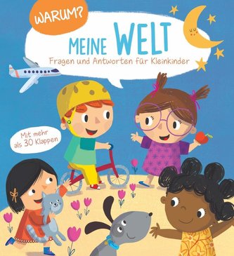Warum? Fragen u. Antworten f. Kleinkinder - Meine Welt