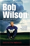 Bob Wilson - Behind the Network