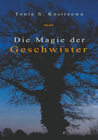 Die Magie der Geschwister