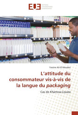 L'attitude du consommateur vis-à-vis de la langue du packaging