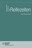 Reifezeiten