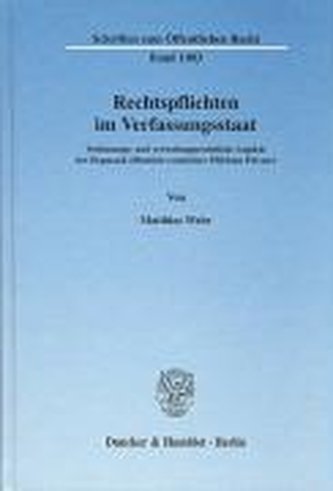 Rechtspflichten im Verfassungsstaat