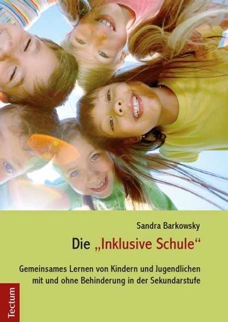 Die \"Inklusive Schule\"