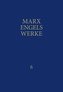 MEW / Marx-Engels-Werke Band 6