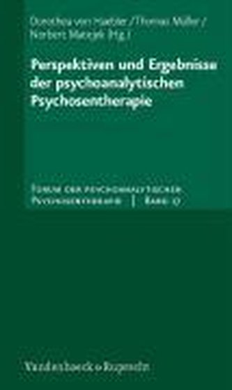 Perspektiven und Ergebnisse der psychoanalytischen Psychosentherapie