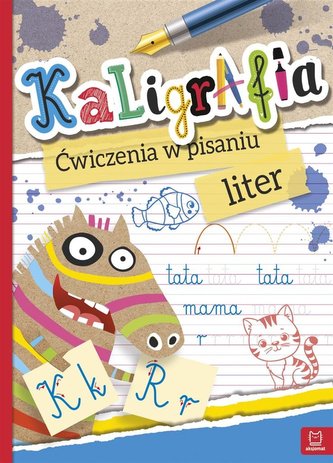 Kaligrafia. Ćwiczenia w pisaniu liter
