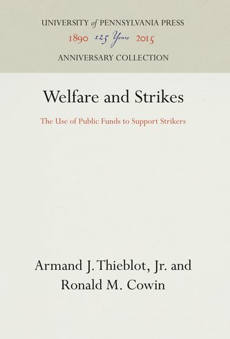 Welfare and Strikes