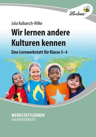 Wir lernen andere Kulturen kennen (PR)