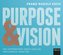 Purpose und Vision